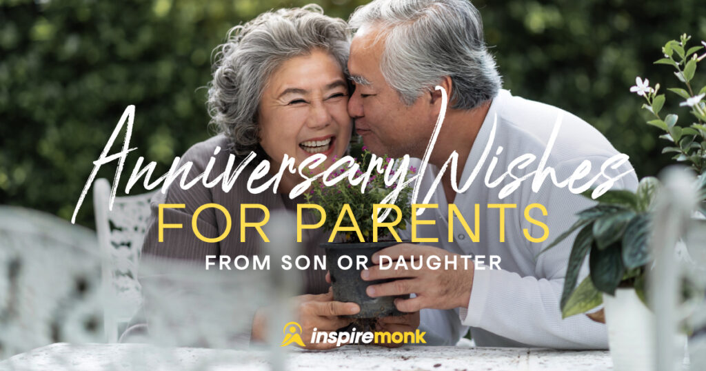 Anniversary Wishes for Parents from Son or Daughter