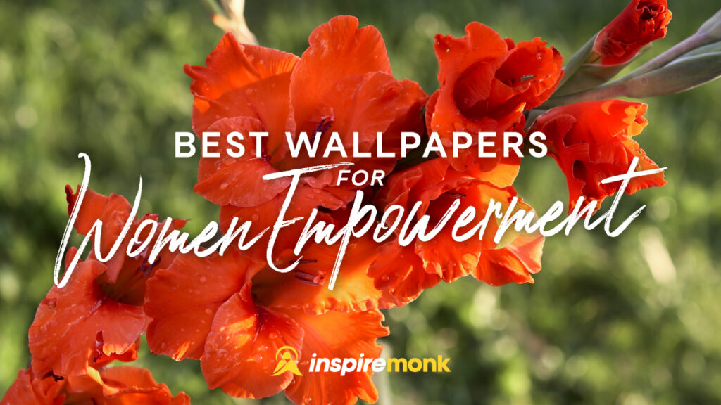 Best Wallpapers for Women Empowerment