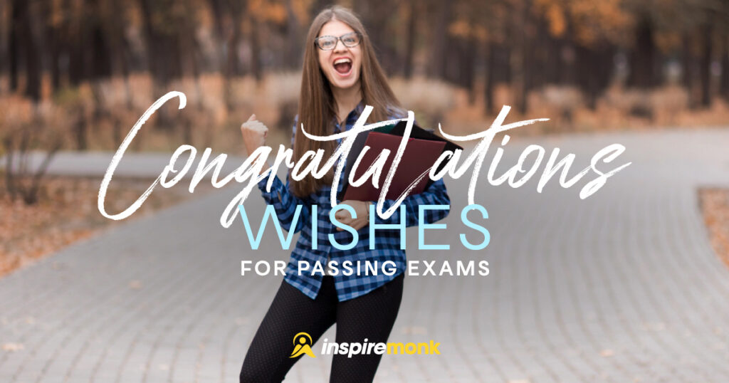 Best Congratulations Wishes for Passing Exams