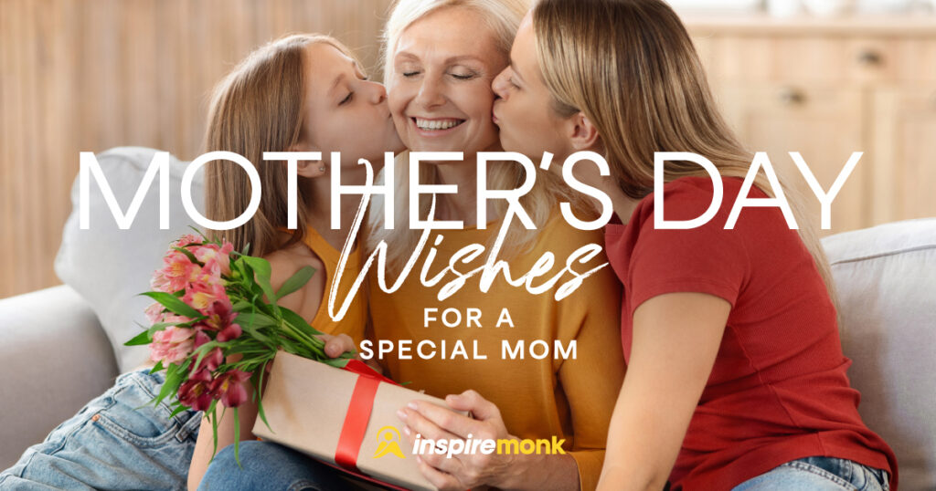 Mother's Day Wishes for a Special Mom