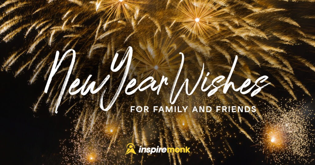 New Year Wishes for Family and Friends