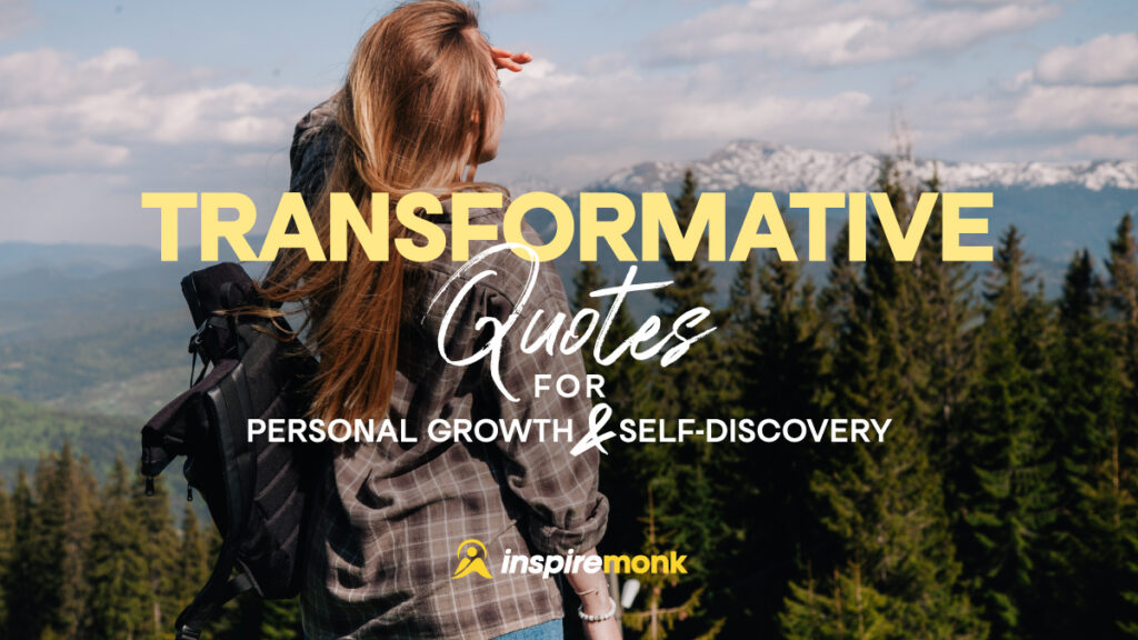 Life-Changing Quotes for Personal Growth and Self-Improvement