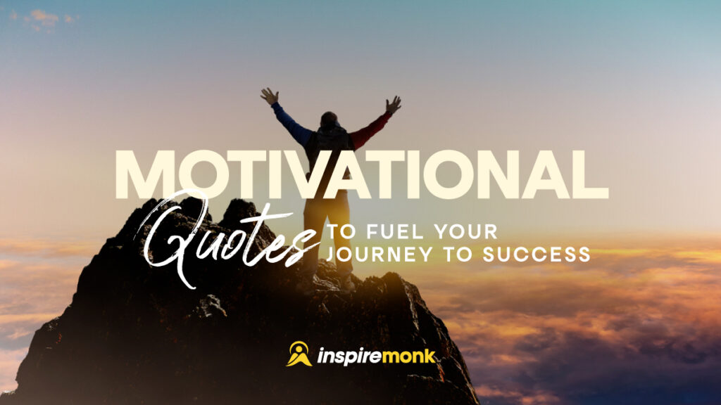 Powerful Motivational Quotes for Success in Life and Business